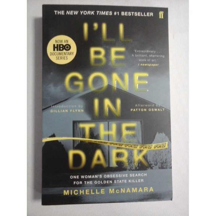   I'LL  BE  GONE  IN  THE  DARK  -  Michelle  McNAMARA 
